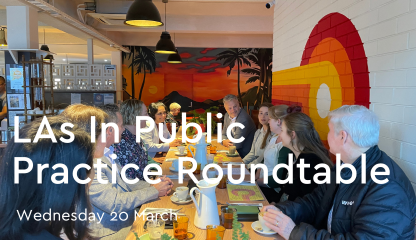 LAs in Public Practice Roundtable 2024